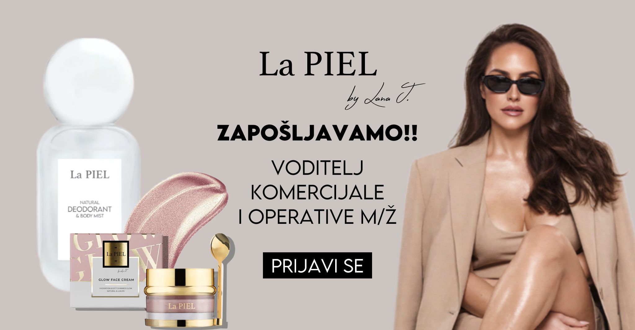 Prijava za posao: Voditelj komercijale i operative (m/ž) · La PIEL, Zagreb